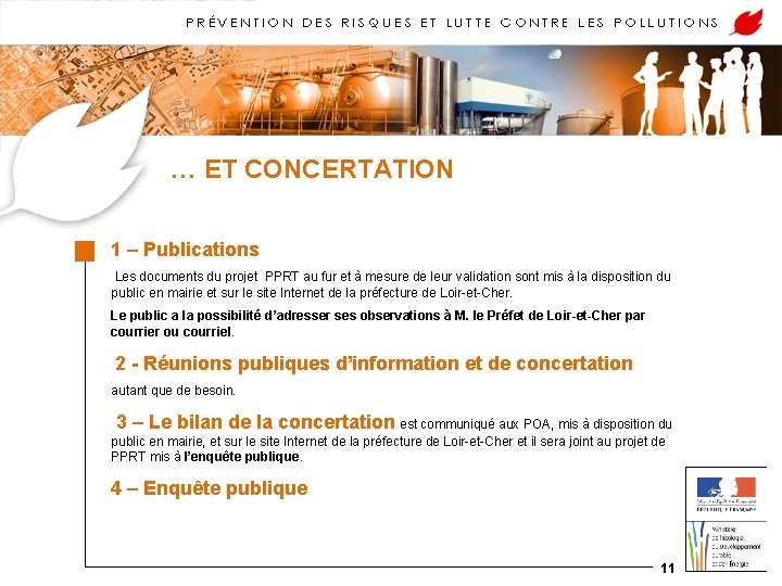 … ET CONCERTATION 1 – Publications Les documents du projet PPRT au fur et