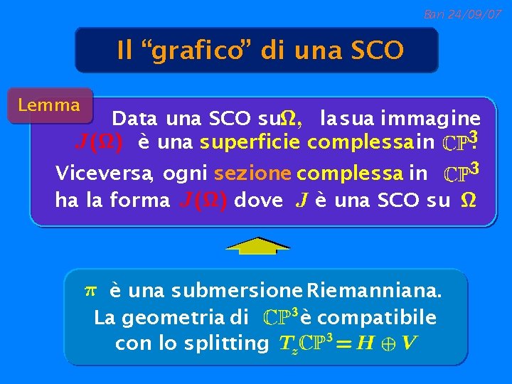 Bari 24/09/07 Il “grafico” di una SCO Lemma Data una SCO su la sua