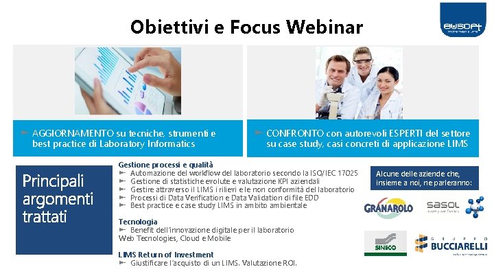 Obiettivi e Focus Webinar ► AGGIORNAMENTO su tecniche, strumenti e best practice di Laboratory