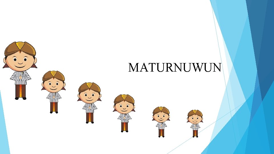 MATURNUWUN 