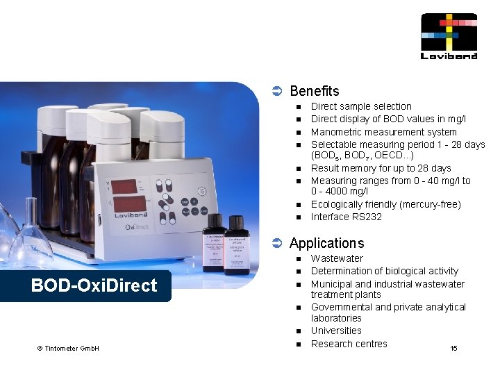 Ü Benefits n n n n Direct sample selection Direct display of BOD values