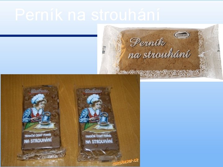 Perník na strouhání 