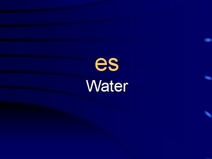 U es Water 