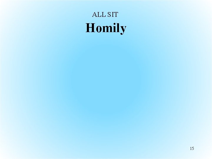 ALL SIT Homily 15 