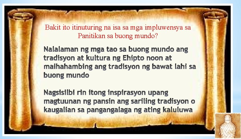 Bakit ito itinuturing na isa sa mga impluwensya sa Panitikan sa buong mundo? 