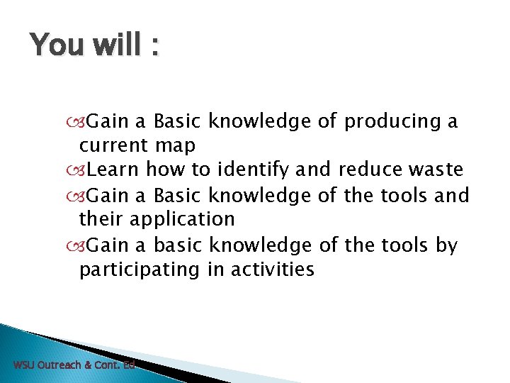 You will : Gain a Basic knowledge of producing a current map Learn how