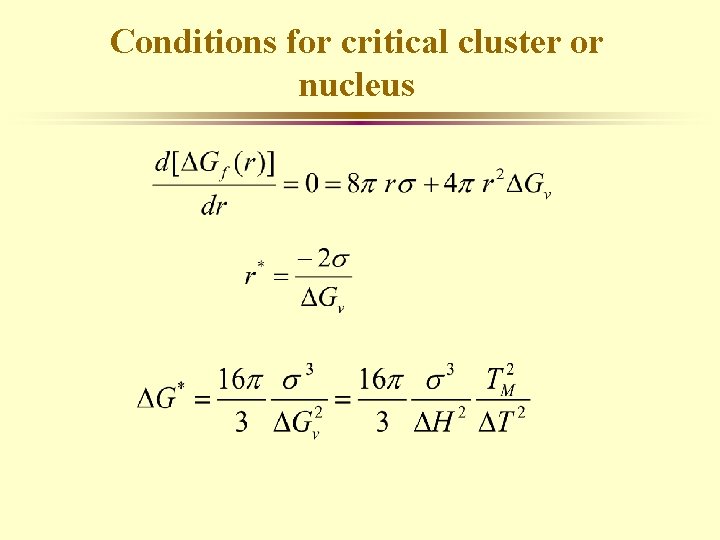 Conditions for critical cluster or nucleus 