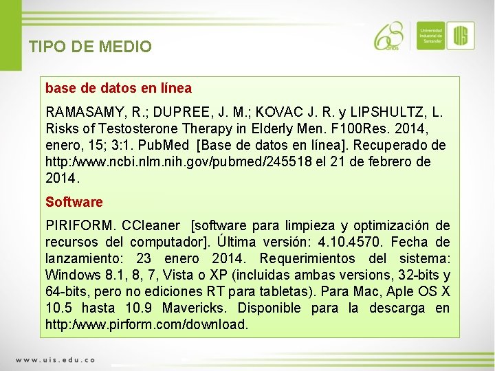 TIPO DE MEDIO base de datos en línea RAMASAMY, R. ; DUPREE, J. M.