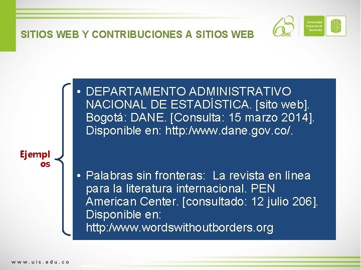 SITIOS WEB Y CONTRIBUCIONES A SITIOS WEB • DEPARTAMENTO ADMINISTRATIVO NACIONAL DE ESTADÍSTICA. [sito