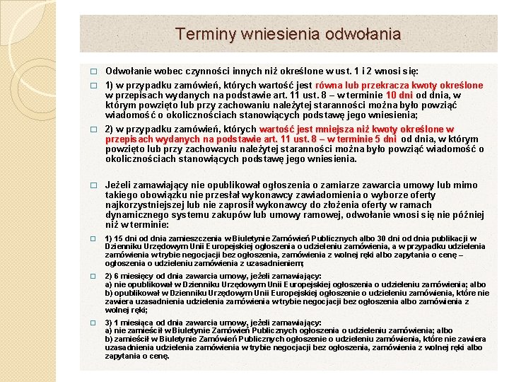 Terminy wniesienia odwołania � Odwołanie wobec czynności innych niż określone w ust. 1 i