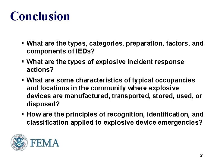 Conclusion § What are the types, categories, preparation, factors, and components of IEDs? §