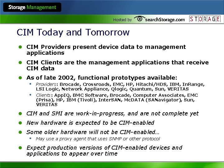 Hosted by CIM Today and Tomorrow l CIM Providers present device data to management