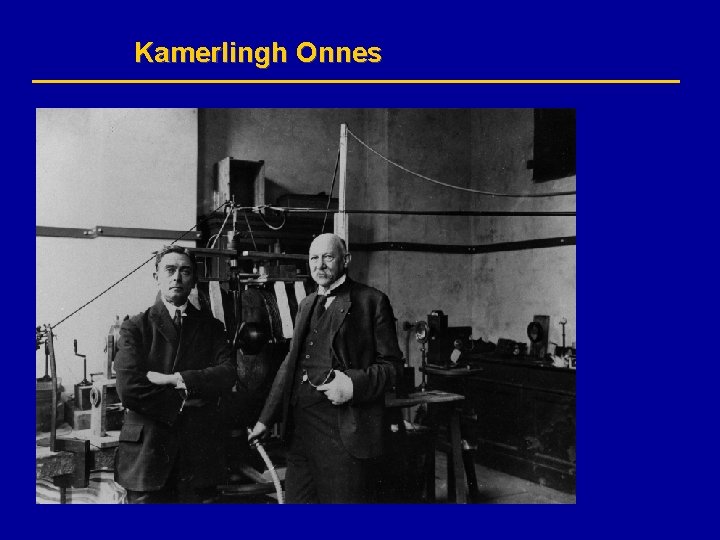 Kamerlingh Onnes 