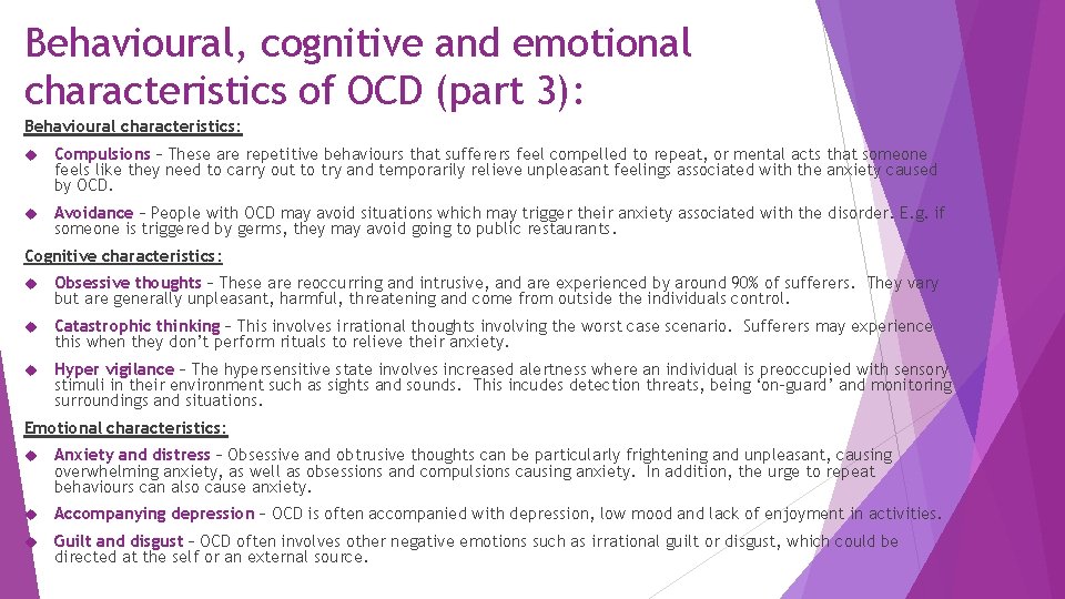Behavioural, cognitive and emotional characteristics of OCD (part 3): Behavioural characteristics: Compulsions – These