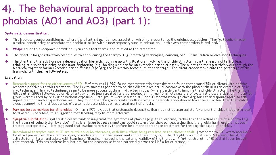 4). The Behavioural approach to treating phobias (AO 1 and AO 3) (part 1):