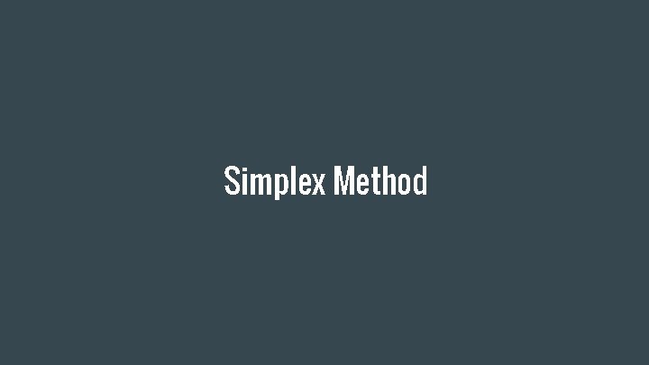 Simplex Method 