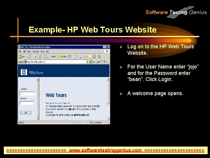 Example- HP Web Tours Website Ø Log on to the HP Web Tours Website.