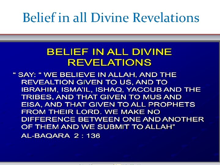 Belief in all Divine Revelations 