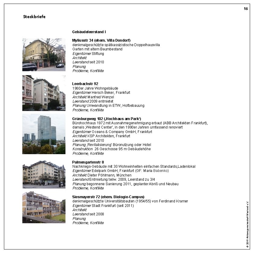 16 Steckbriefe Gebäudeleerstand I Myliusstr 34 (ehem. Villa Dondorf) denkmalgeschützte spätkassizistische Doppelhausvilla Garten mit