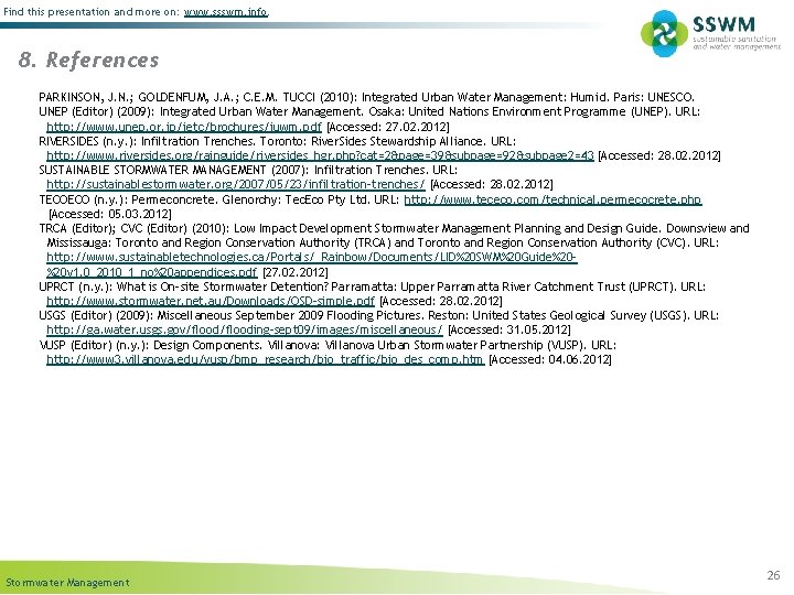 Find this presentation and more on: www. ssswm. info. 8. References PARKINSON, J. N.