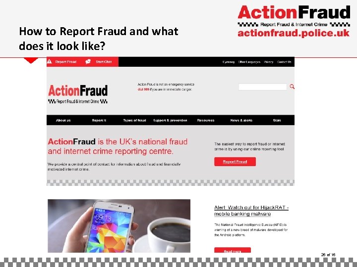 How to Report Fraud and what does it look like? 26 of 16 