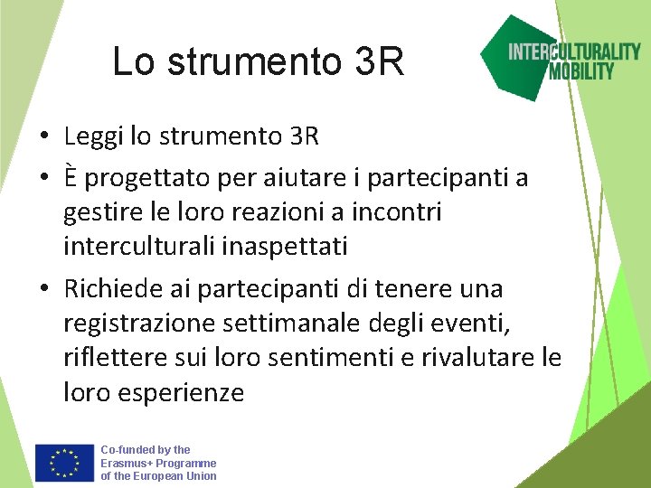 Lo strumento 3 R • Leggi lo strumento 3 R • È progettato per