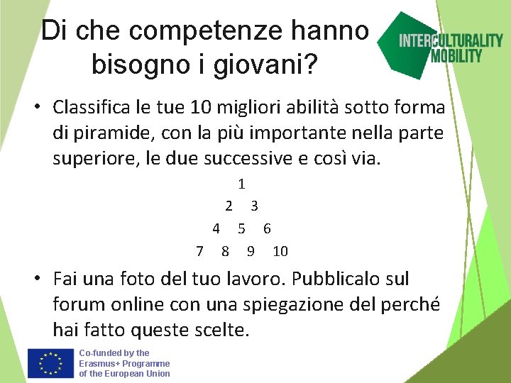 Di che competenze hanno bisogno i giovani? • Classifica le tue 10 migliori abilità