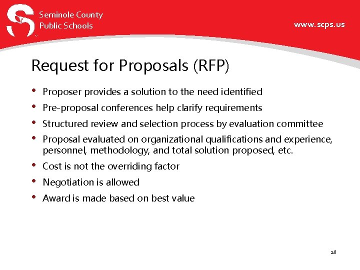 Seminole County Public Schools www. scps. us Request for Proposals (RFP) • • Proposer