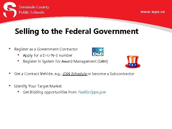 Seminole County Public Schools Selling to the Federal Government • Register as a Government