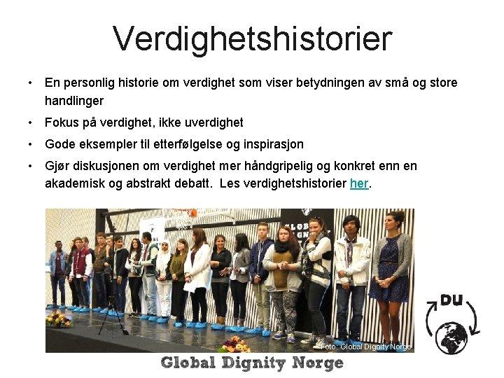 Verdighetshistorier • En personlig historie om verdighet som viser betydningen av små og store