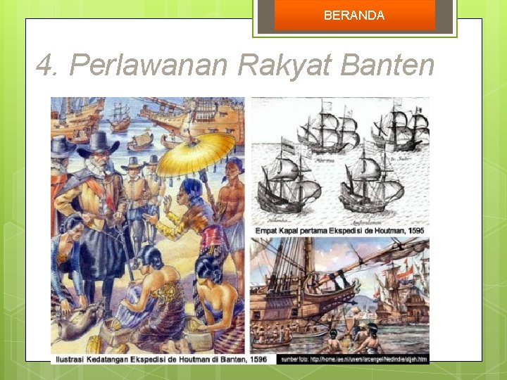 BERANDA 4. Perlawanan Rakyat Banten 