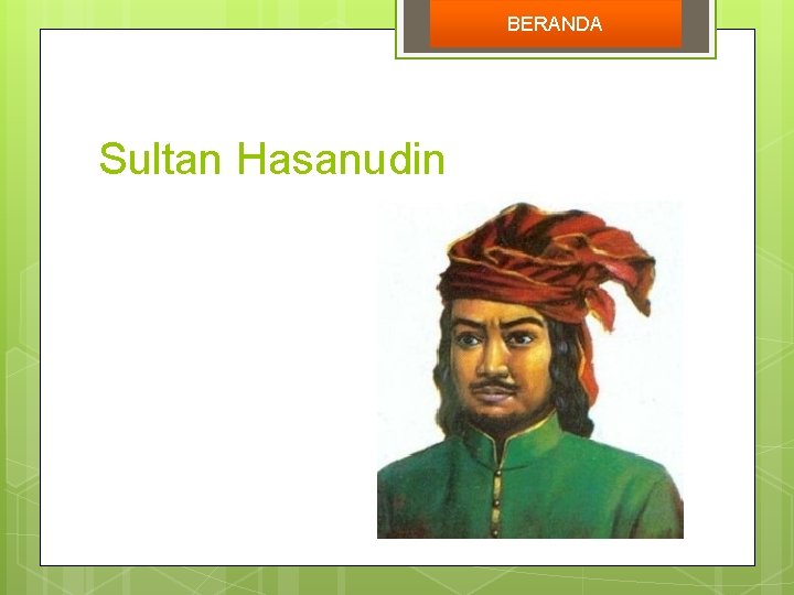 BERANDA Sultan Hasanudin 