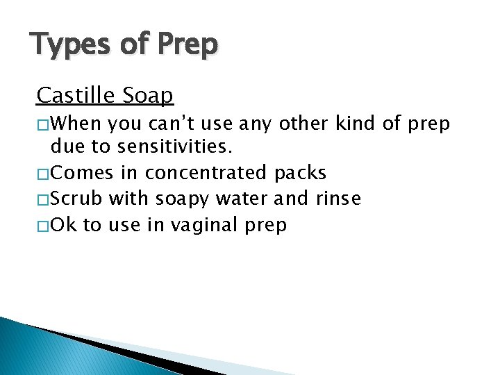 Types of Prep Castille Soap � When you can’t use any other kind of Types of Prep Castille Soap � When you can’t use any other kind of