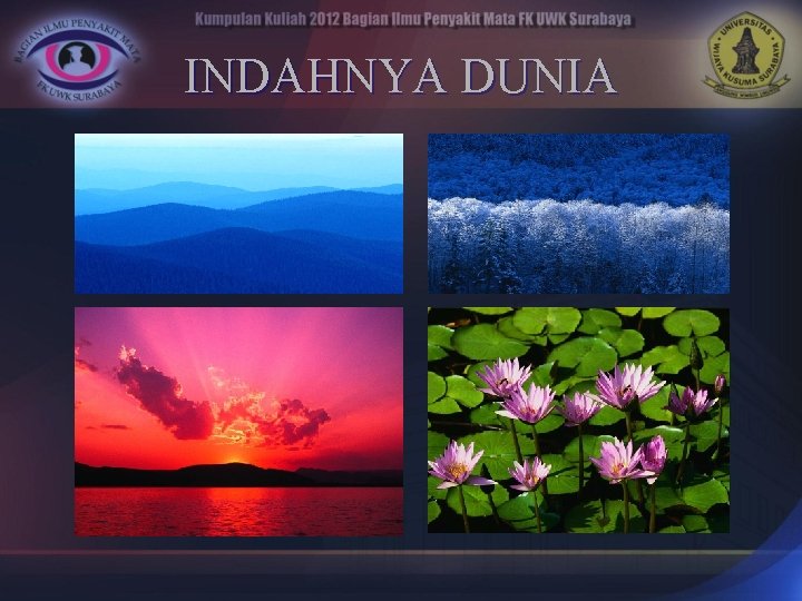 INDAHNYA DUNIA 