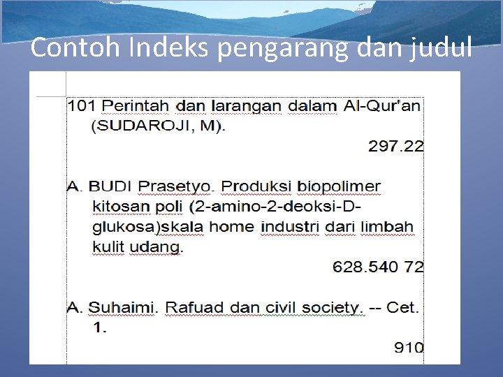 Contoh Indeks pengarang dan judul 