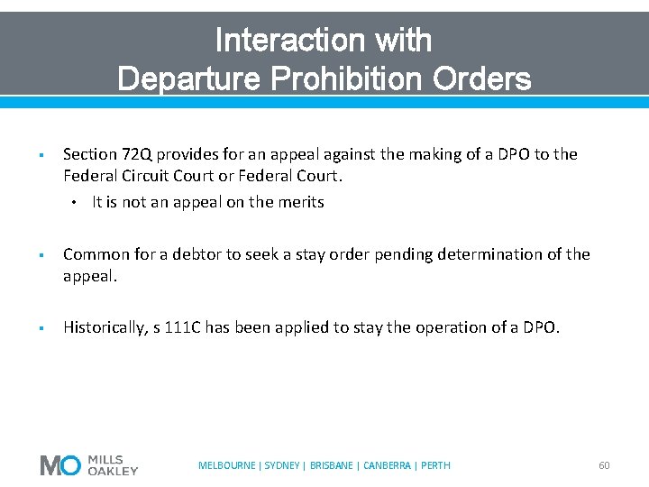 Interaction with Departure Prohibition Orders § Section 72 Q provides for an appeal against
