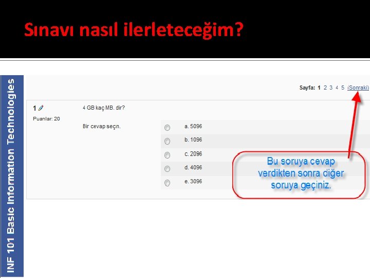 Sınavı nasıl ilerleteceğim? 