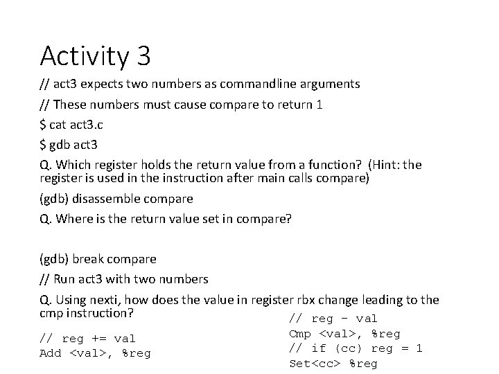 Activity 3 // act 3 expects two numbers as commandline arguments // These numbers