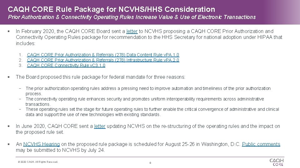 CAQH CORE Rule Package for NCVHS/HHS Consideration Prior Authorization & Connectivity Operating Rules Increase