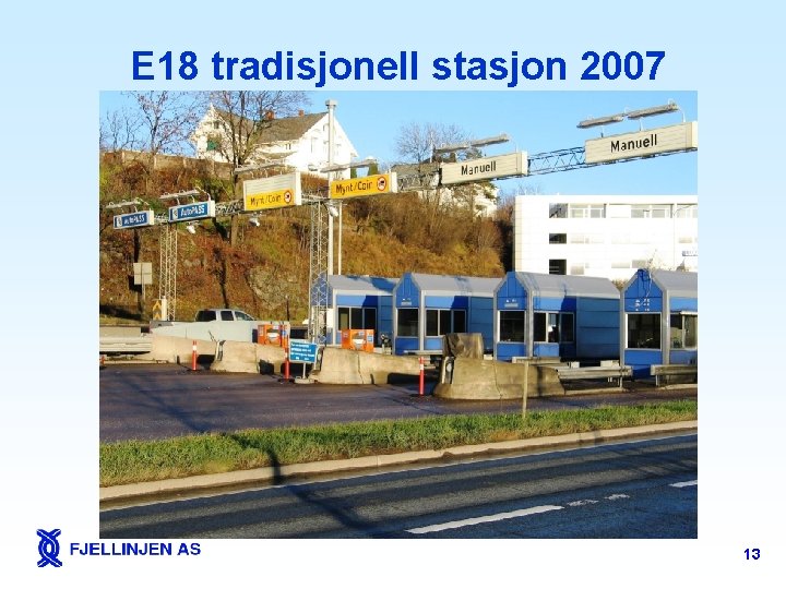 E 18 tradisjonell stasjon 2007 13 