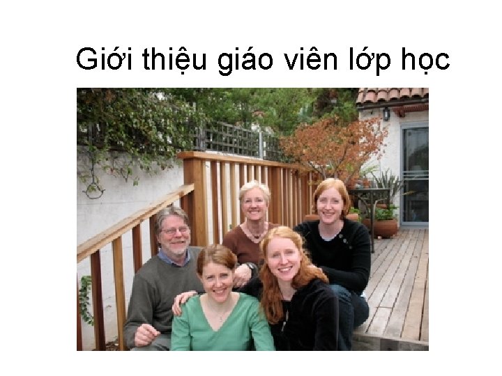 Giới thiệu giáo viên lớp học 