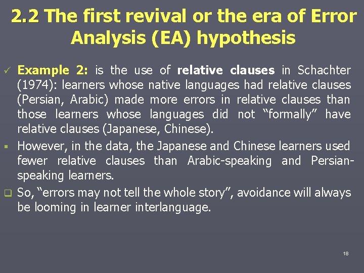 2. 2 The first revival or the era of Error Analysis (EA) hypothesis Example