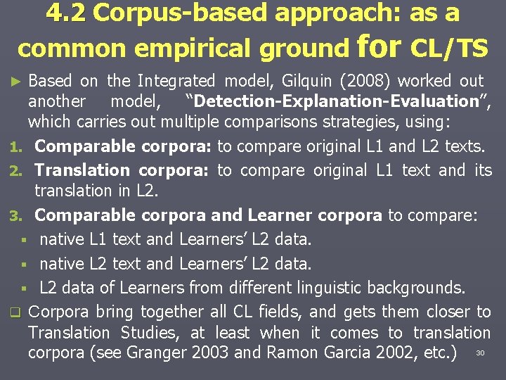 4. 2 Corpus-based approach: as a common empirical ground for CL/TS Based on the