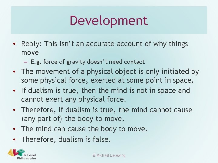 Development • Reply: This isn’t an accurate account of why things move – E.