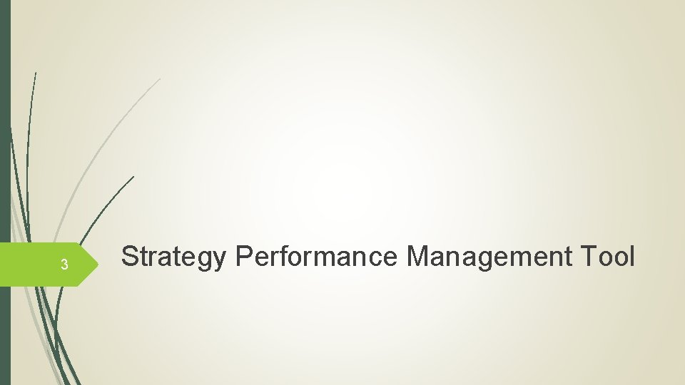 3 Strategy Performance Management Tool 