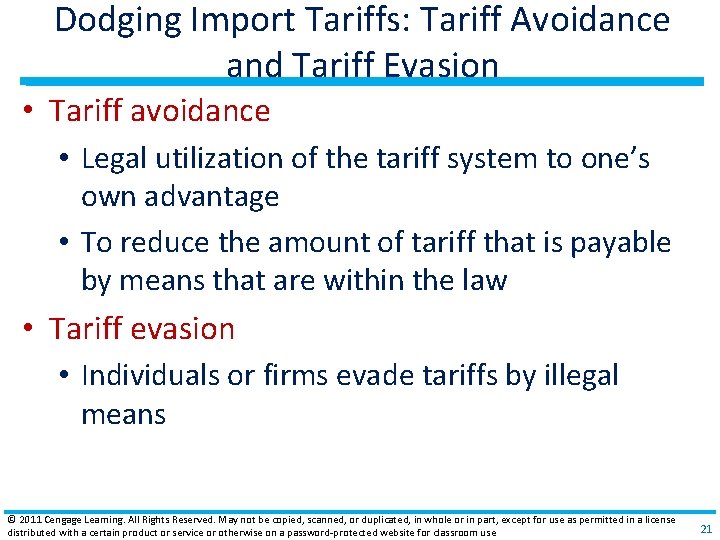 Dodging Import Tariffs: Tariff Avoidance and Tariff Evasion • Tariff avoidance • Legal utilization