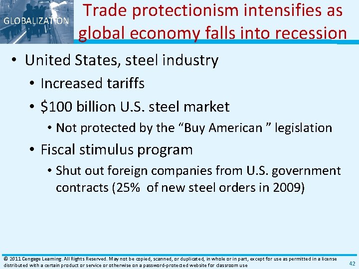GLOBALIZATION Trade protectionism intensifies as global economy falls into recession • United States, steel