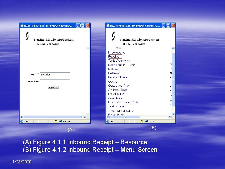 (A) (B) (A) Figure 4. 1. 1 Inbound Receipt – Resource (B) Figure 4.