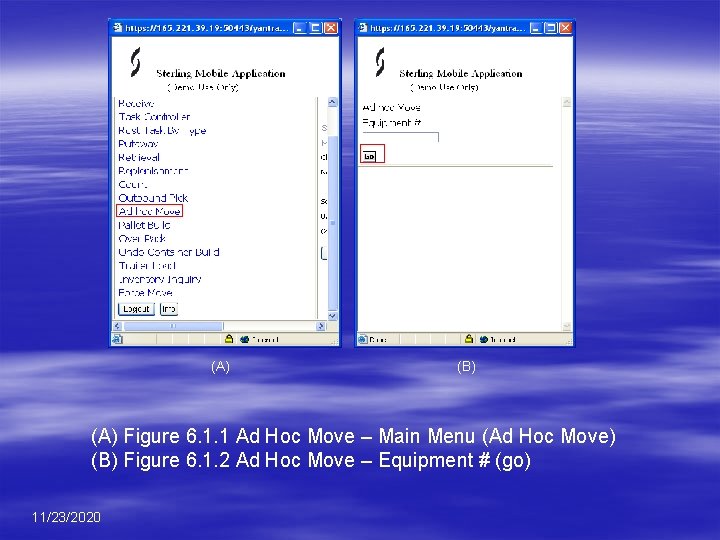 (A) (B) (A) Figure 6. 1. 1 Ad Hoc Move – Main Menu (Ad