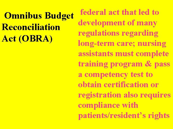  federal act that led to Omnibus Budget development of many Reconciliation regulations regarding